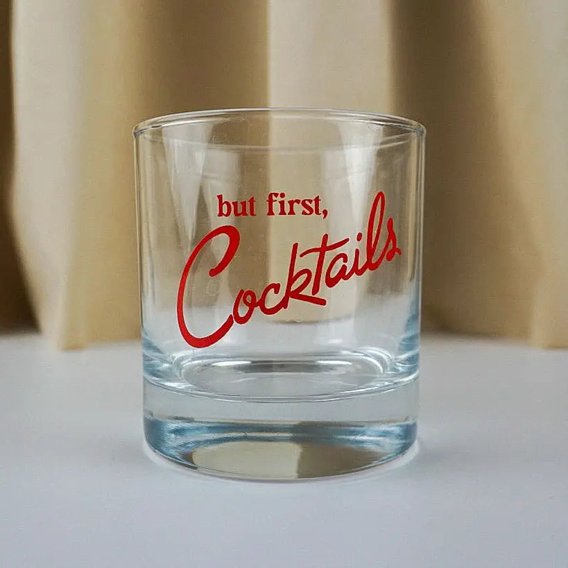 But  First, Cocktails , Set of 2 Glasses